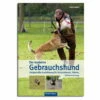 Buch: Der Moderne Gebrauchshund